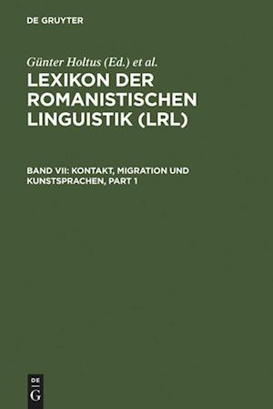 Kontakt, Migration und Kunstsprachen