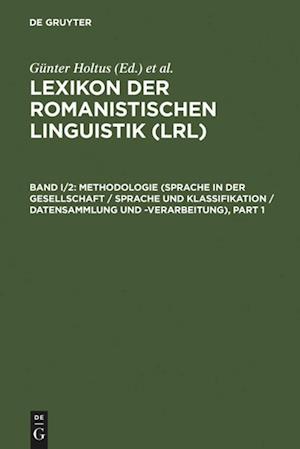 Methodologie (Sprache in der Gesellschaft / Sprache und Klassifikation / Datensammlung und -verarbeitung)