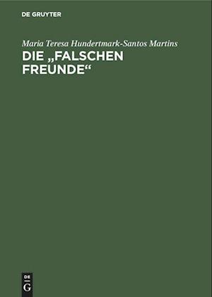 Die "falschen Freunde"