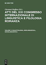 Dialettologia, Geolinguistica, Sociolinguistica