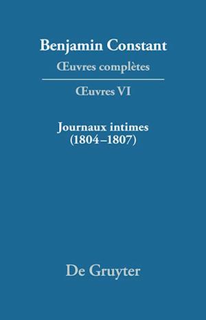 Journaux intimes (1804¿1807) suivis de Affaire de mon père (1811)