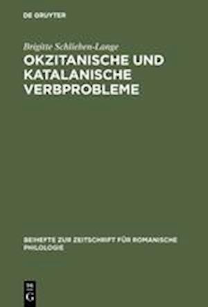 Okzitanische Und Katalanische Verbprobleme