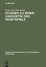 Studien zu einer Linguistik des Wortspiels