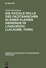 Die Soziale Rolle Des Okzitanischen in Einer Kleinen Gemeinde Im Languedoc (Lacaune, Tarn)