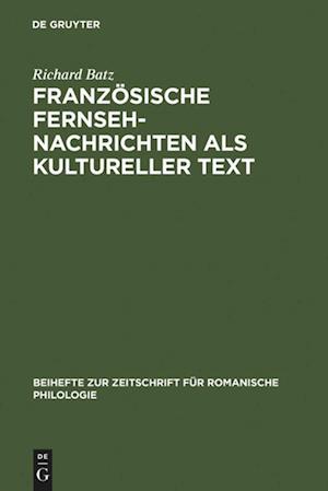 Französische Fernsehnachrichten ALS Kultureller Text