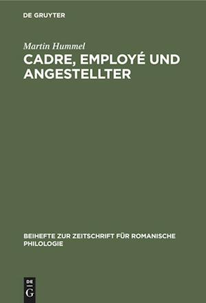 Cadre, employé und Angestellter