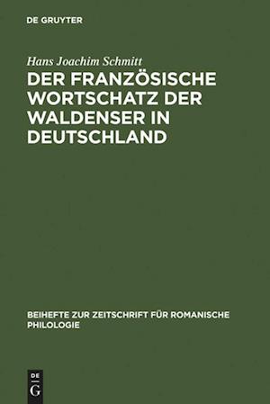 Der französische Wortschatz der Waldenser in Deutschland