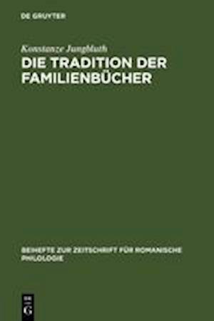 Die Tradition der Familienbücher