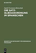 Die Satzgliedanordnung im Spanischen