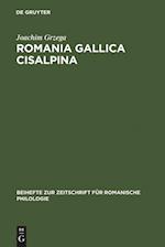 Romania Gallica Cisalpina