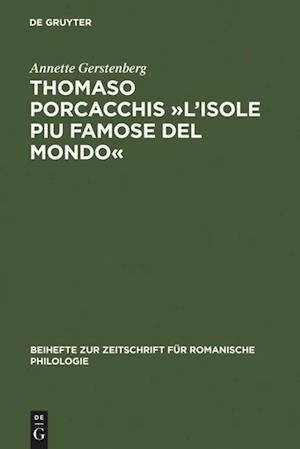 Thomaso Porcacchis »L'Isole piu famose del mondo«