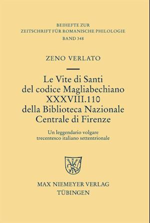 Le Vite di Santi del codice Magliabechiano XXXVIII. 110 della Biblioteca Nazionale Centrale di Firenze