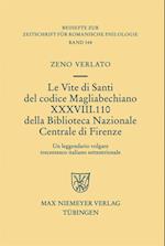 Le Vite di Santi del codice Magliabechiano XXXVIII. 110 della Biblioteca Nazionale Centrale di Firenze