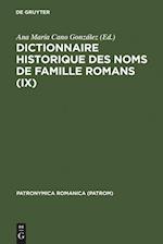 Dictionnaire historique des noms de famille romans (IX)