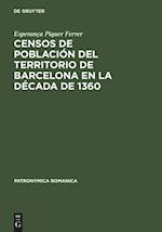 Censos de Población del Territorio de Barcelona En La Década de 1360