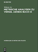 Metrische Analysen Zu Vergil Aeneis Buch IX