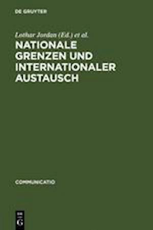 Nationale Grenzen Und Internationaler Austausch