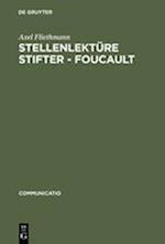 Stellenlektüre Stifter - Foucault