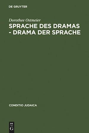 Sprache Des Dramas - Drama Der Sprache