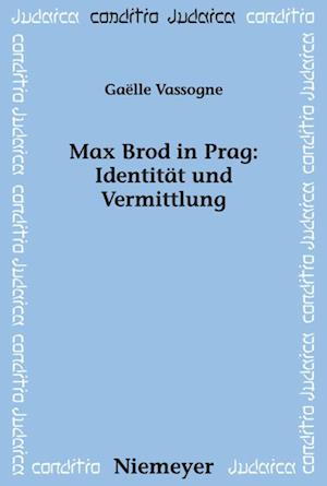 Max Brod in Prag