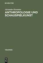 Anthropologie und Schauspielkunst