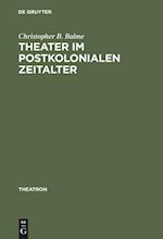 Theater im postkolonialen Zeitalter