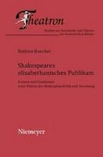 Shakespeares elisabethanisches Publikum