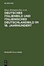 Deutsches Italienbild Und Italienisches Deutschlandbild Im 18. Jahrhundert