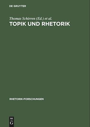 Topik Und Rhetorik