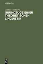 Grundzüge einer theoretischen Linguistik