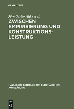 Zwischen Empirisierung Und Konstruktionsleistung