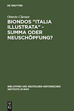 Biondos "Italia illustrata" - Summa oder Neuschöpfung?