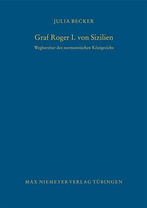 Becker, J: Graf Roger I. von Sizilien