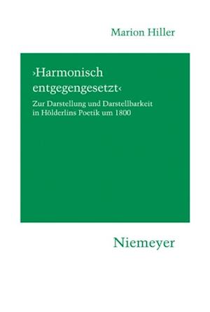 ''Harmonisch entgegengesetzt''