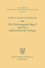 Die Karlamagnús-Saga I und ihre altfranzösische Vorlage