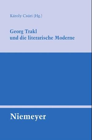 Georg Trakl und die literarische Moderne