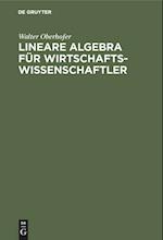 Lineare Algebra Für Wirtschaftswissenschaftler