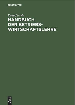 Handbuch Der Betriebswirtschaftslehre