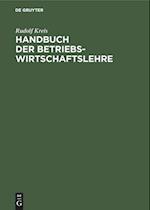 Handbuch Der Betriebswirtschaftslehre