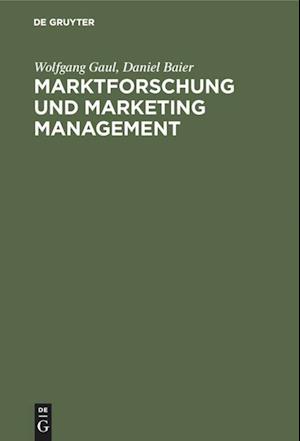 Marktforschung und Marketing Management