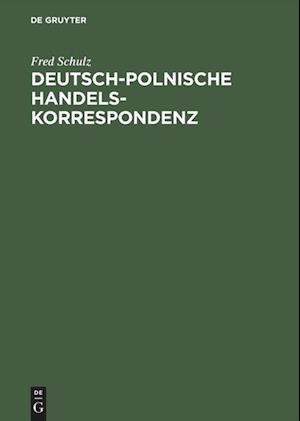 Deutsch-Polnische Handelskorrespondenz