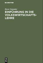 Einführung in Die Volkswirtschaftslehre