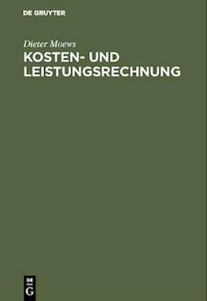 Kosten- Und Leistungsrechnung