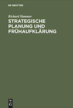 Strategische Planung Und Frühaufklärung