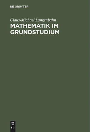 Mathematik im Grundstudium