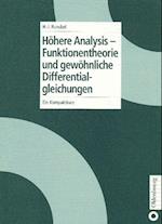 Höhere Analysis - Funktionentheorie Und Gewöhnliche Differentialgleichungen