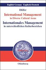 International Management in Diverse Cultural Areas / Internationales Management in unterschiedlichen Kulturbereichen