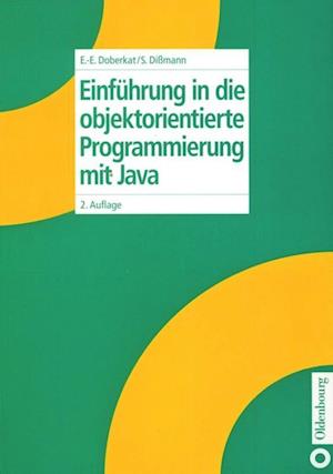 Einführung in die objektorientierte Programmierung mit Java