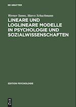 Lineare und loglineare Modelle in Psychologie und Sozialwissenschaften