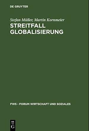 Streitfall Globalisierung